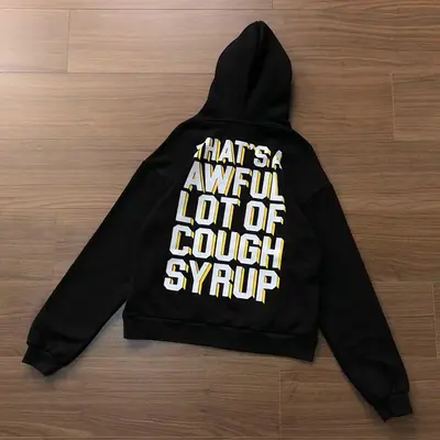 ¥~135 THAT'S AWFUL LOT OF COUGH SYRUP HOODIE 10252152